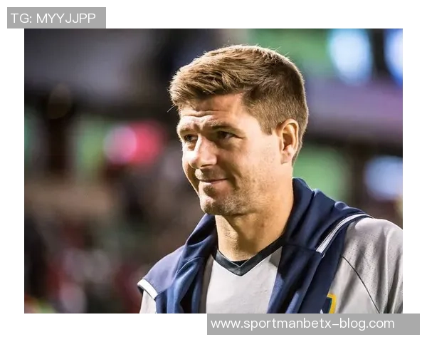 旧将称赞杰拉德为真正斗士为胜利不惜一切代价的精神令人敬佩